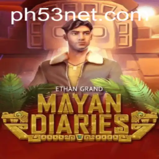 MayanDiaries: Unveiling the Thrilling World of PH53