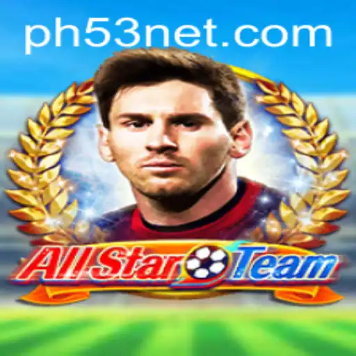 Exploring AllStarTeam: The Innovative Gameplay Experience with PH53