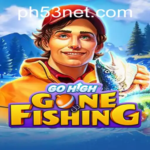 GoHighGoneFishing: Dive into the Adventures with Keyword PH53